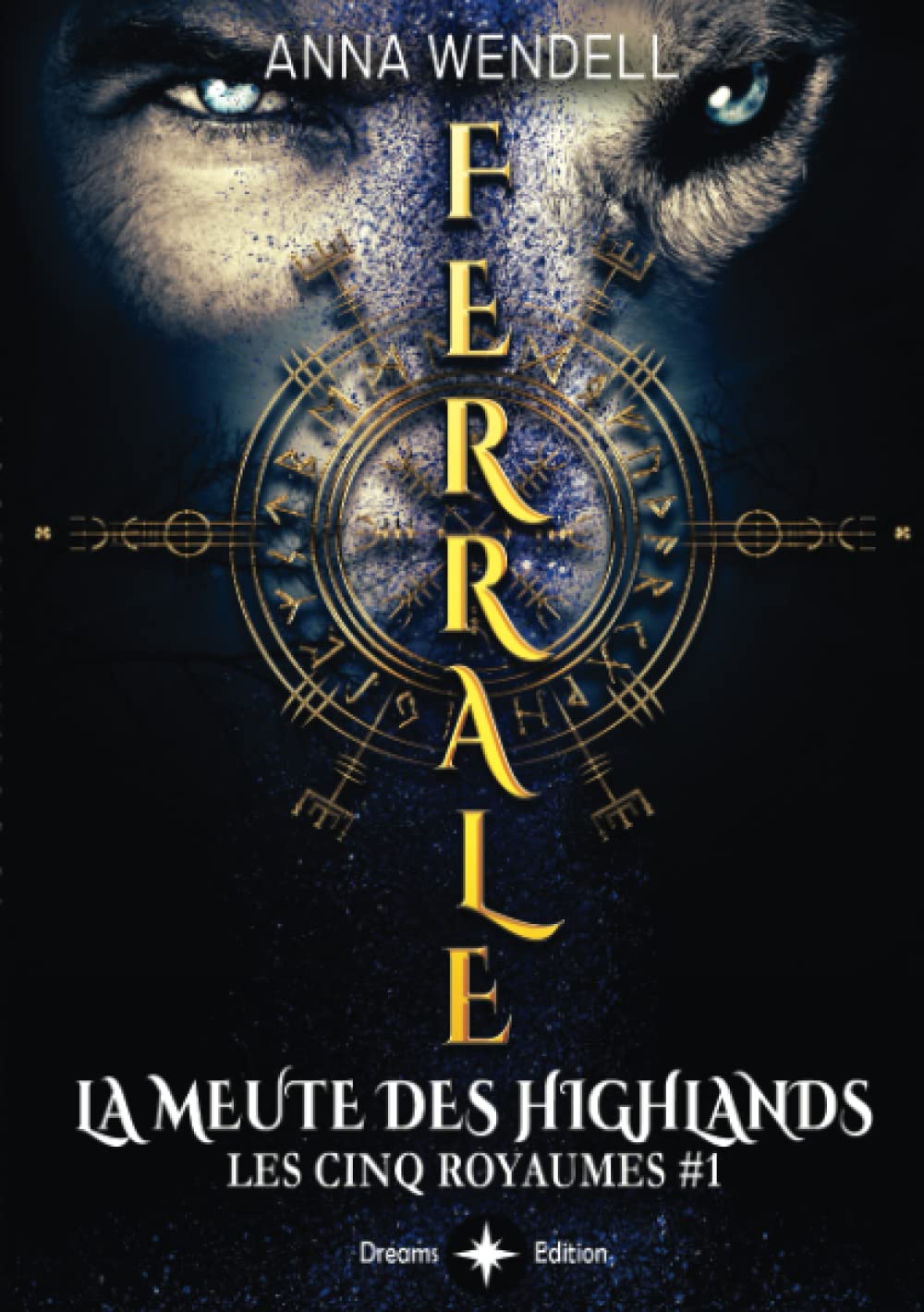 Ferrale - La meute des Highlands: (romance fantasy) book