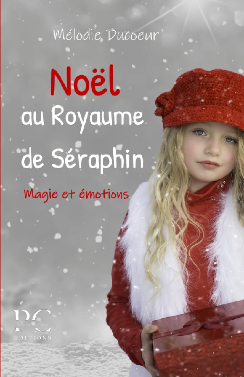 Noël au royaume de Séraphin: Magie et émotions book