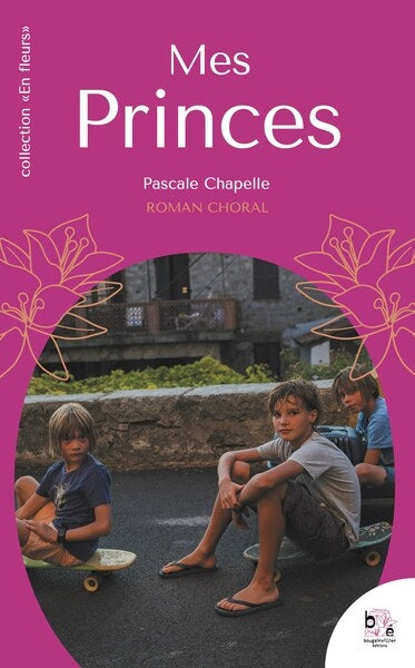 Mes princes : roman choral book