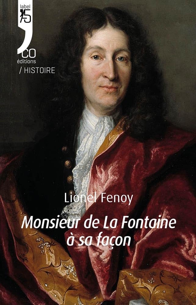 Monsieur de La Fontaine, à sa façon book