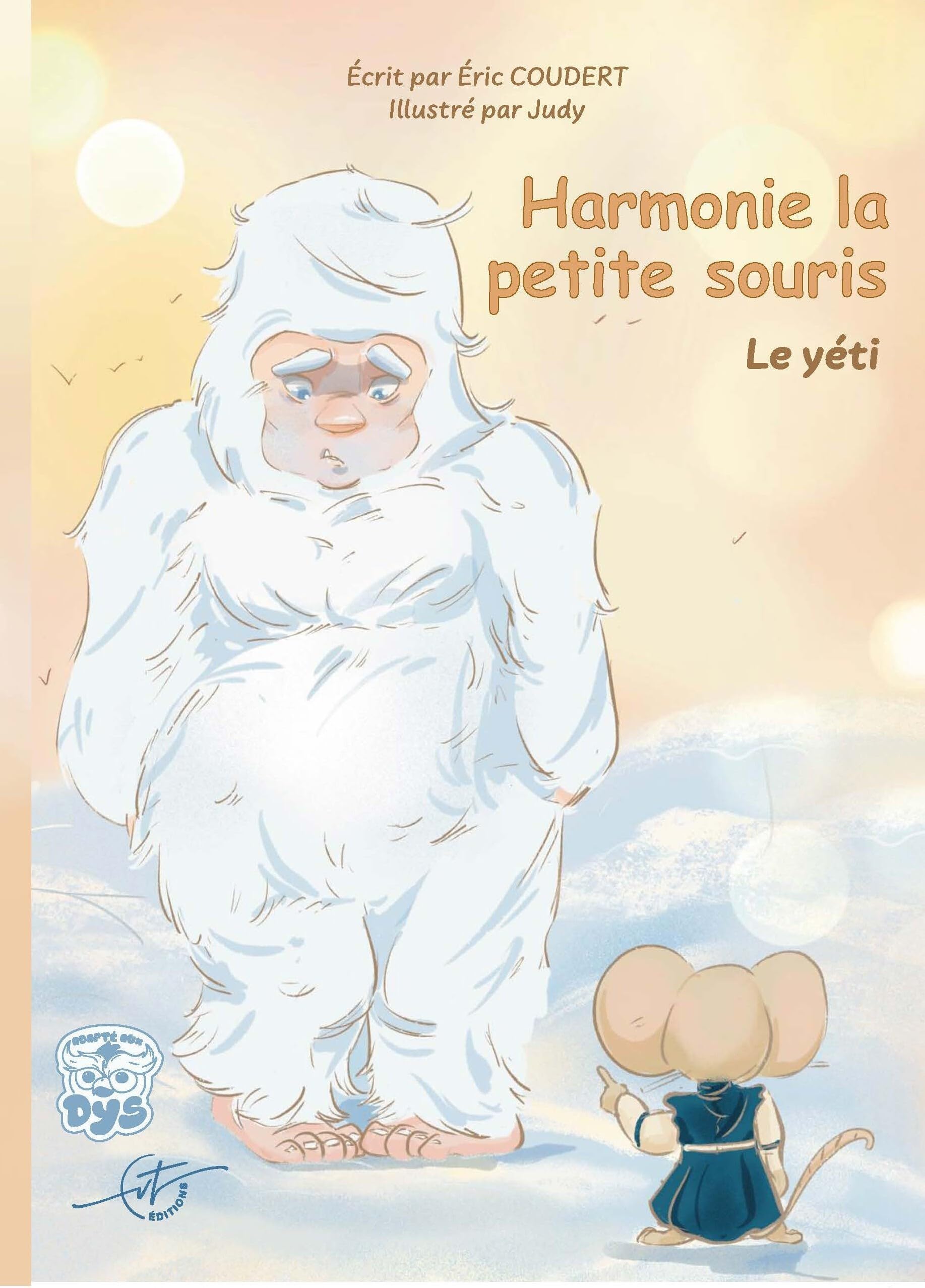 Harmonie la petite souris - Tome 6: Le Yeti book