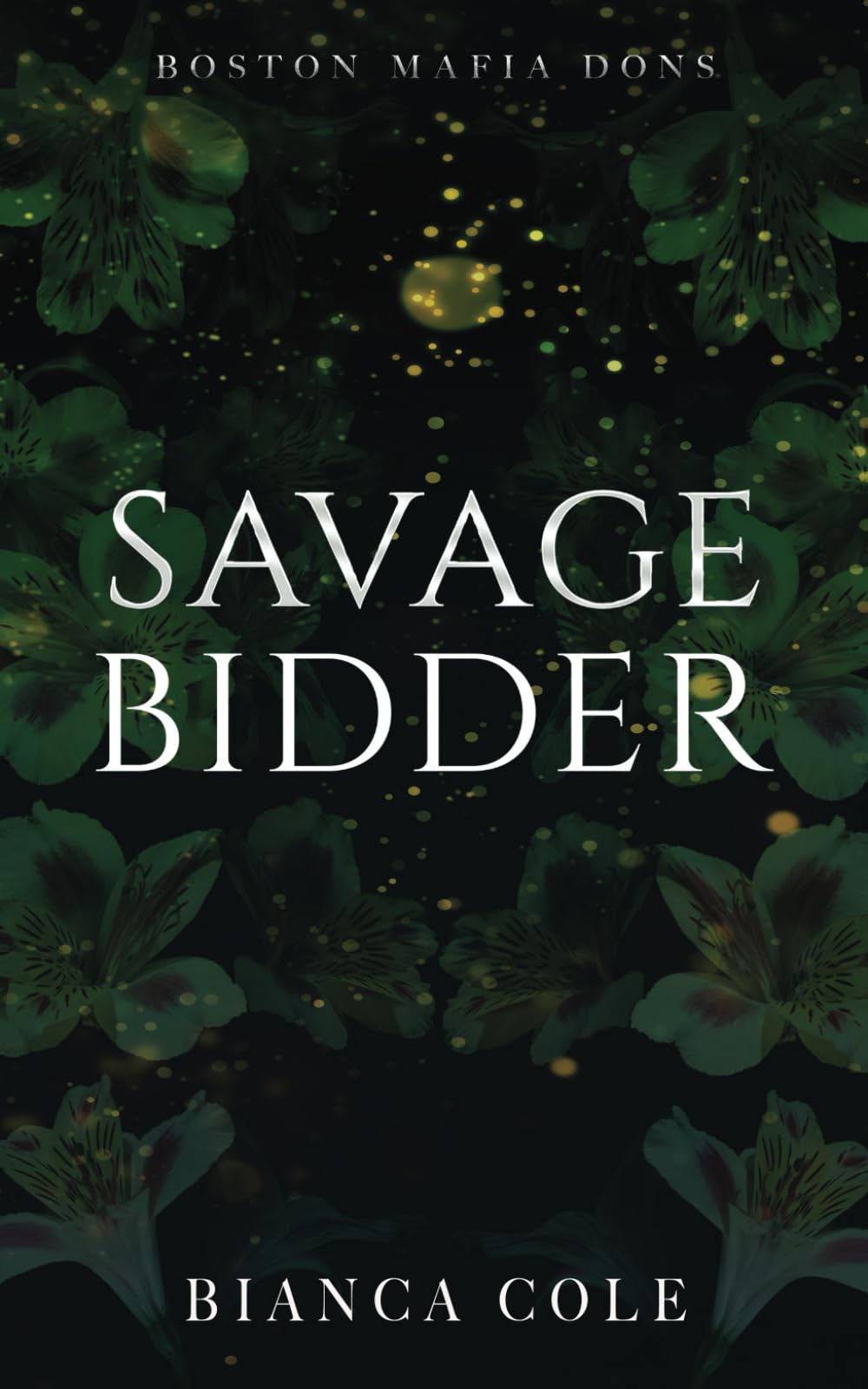 Savage Bidder: A Dark Captive Mafia Romance (Boston Mafia Dons) Horror & Mystery