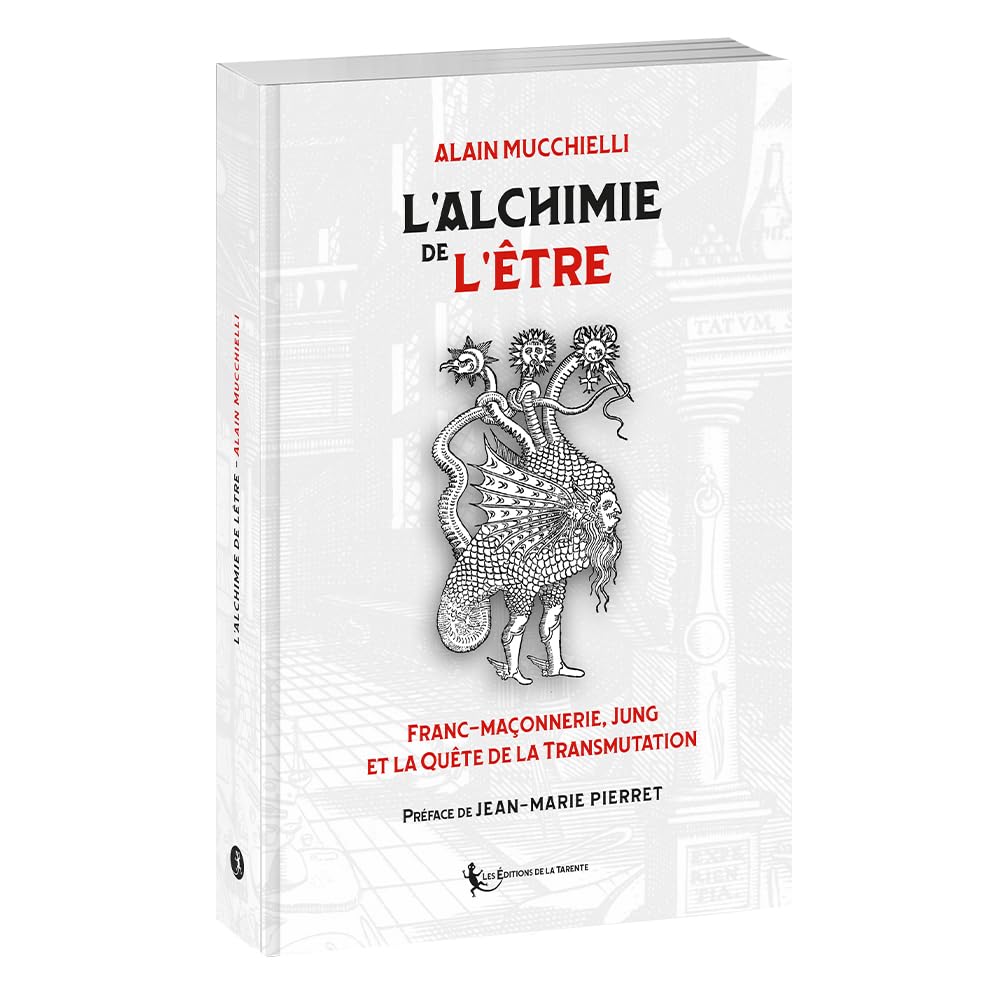 L’alchimie de l’Être: Franc-maçonnerie, Jung et la Quête de la Transmutation Religion & Esotericism