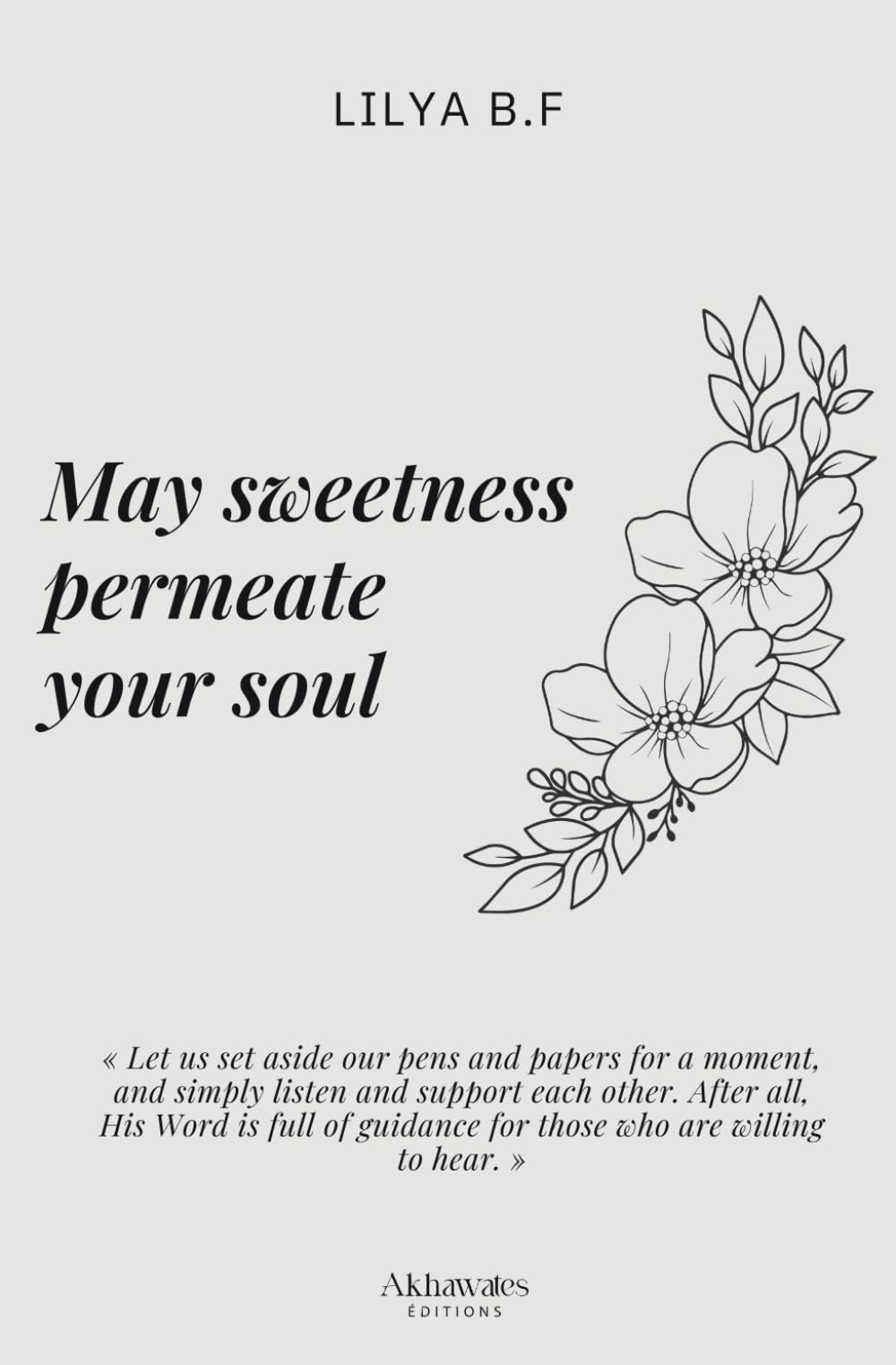 May sweetness permeate your soul Religion & Esotericism
