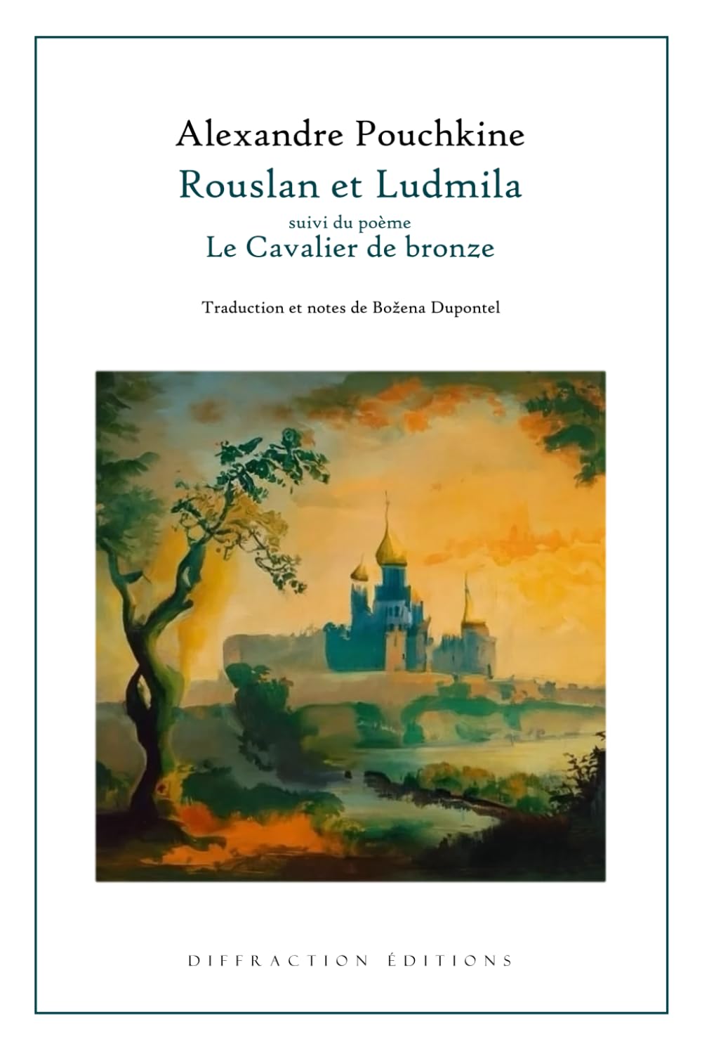 Rouslan et Ludmila: suivi du poème 'Le Cavalier de bronze' book