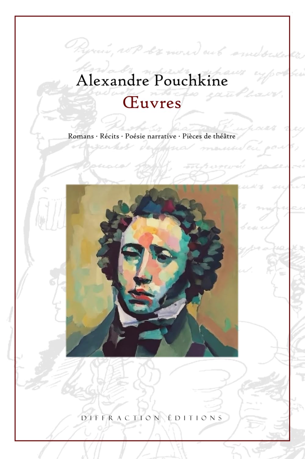 Œuvres: Romans, récits, poésie narrative, pièces de théâtre book