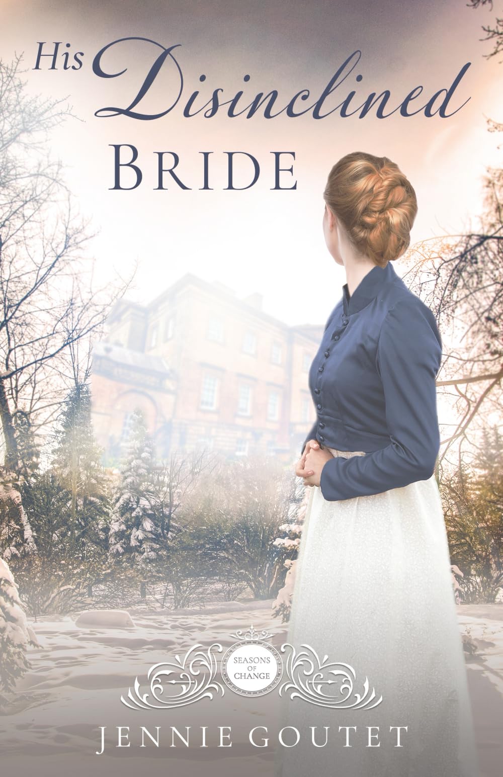 His Disinclined Bride Historical Fiction