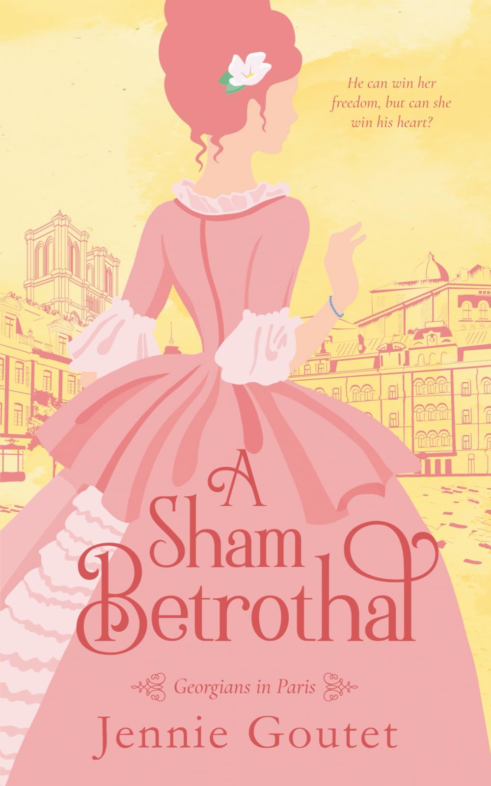 A Sham Betrothal: Georgians in Paris Historical Fiction