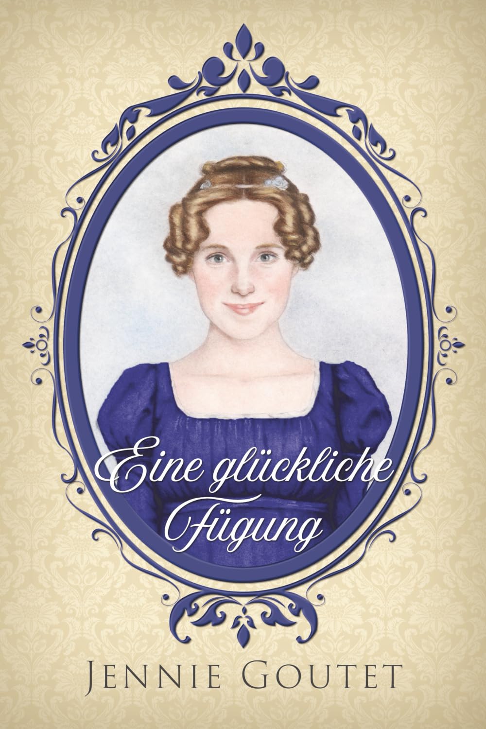 Eine glückliche Fügung: Regency-Liebesroman (Töchter des Landadels, Band 2) Historical Fiction