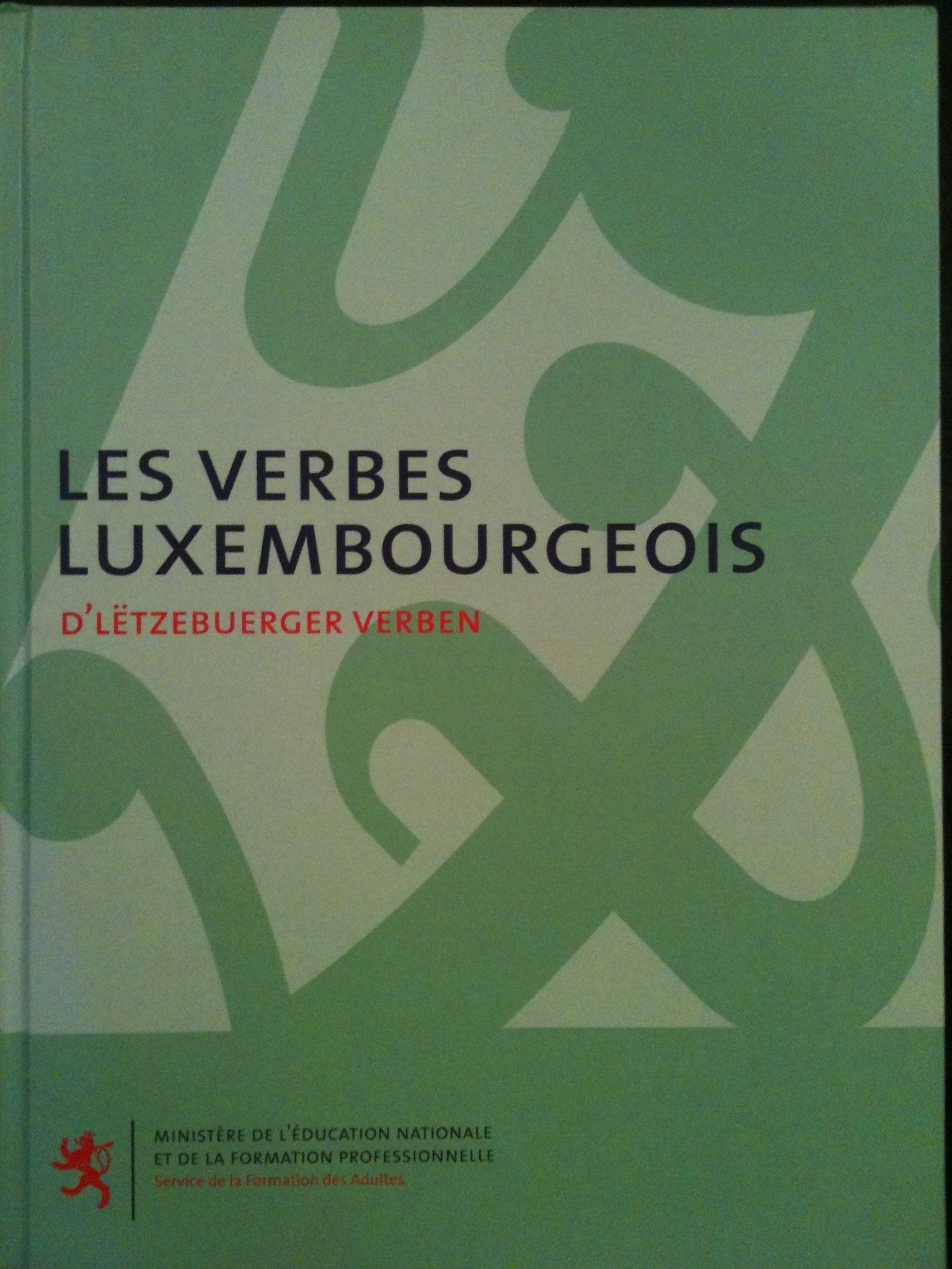 Les verbes luxembourgeois - D'lëtzebuerger verben book