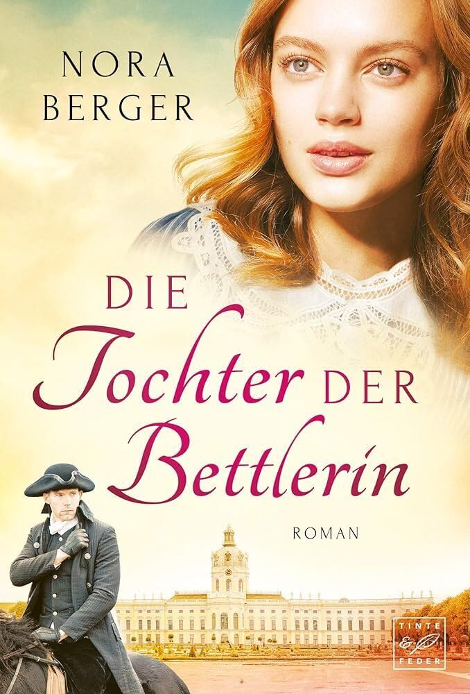 Die Tochter der Bettlerin: Roman Historical Fiction