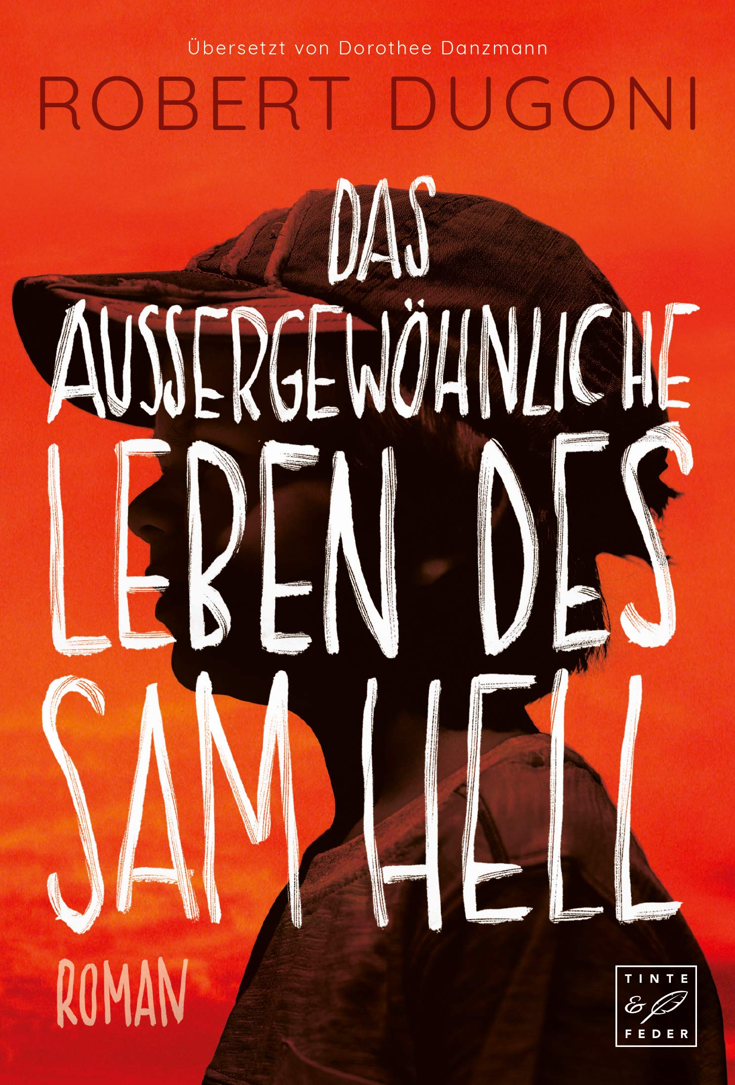 Das außergewöhnliche Leben des Sam Hell: Roman Personalities