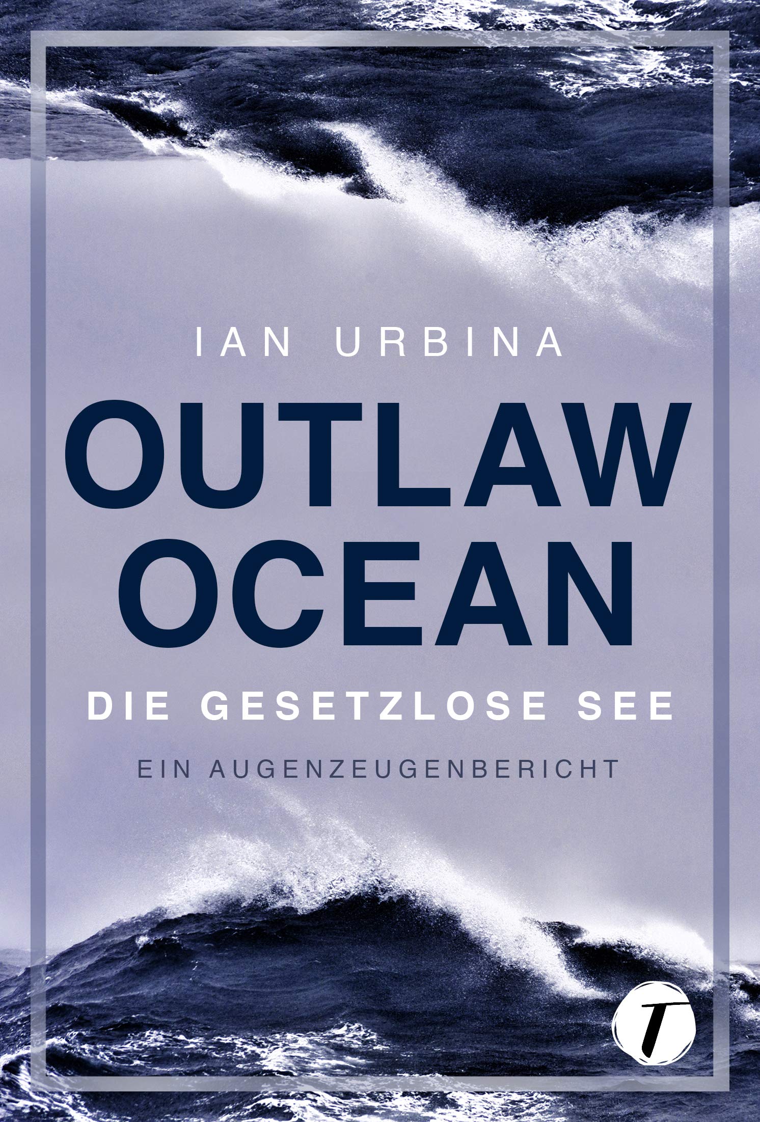 Outlaw Ocean - Die gesetzlose See Social Sciences