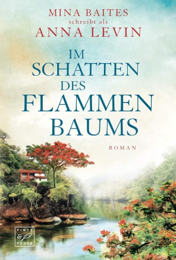 Im Schatten des Flammenbaums: Roman (Auf entfernten Inseln) Historical Fiction