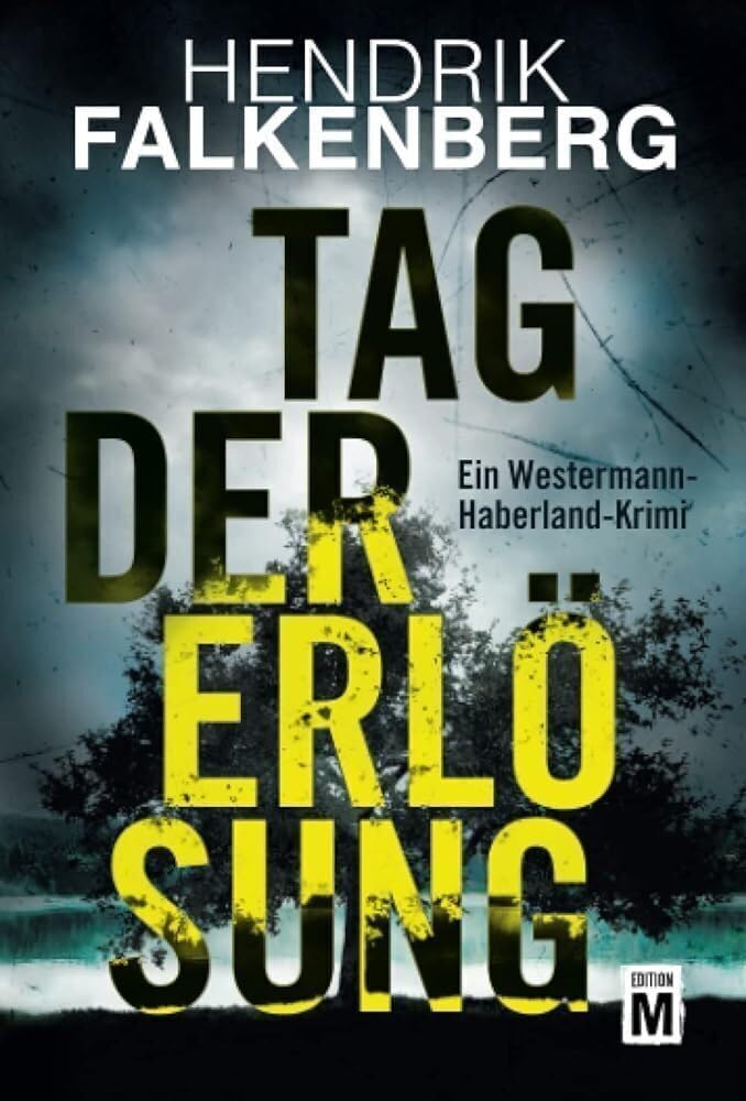 Tag der Erlösung (Ein Westermann-Haberland-Krimi, Band 2) Contemporary literature