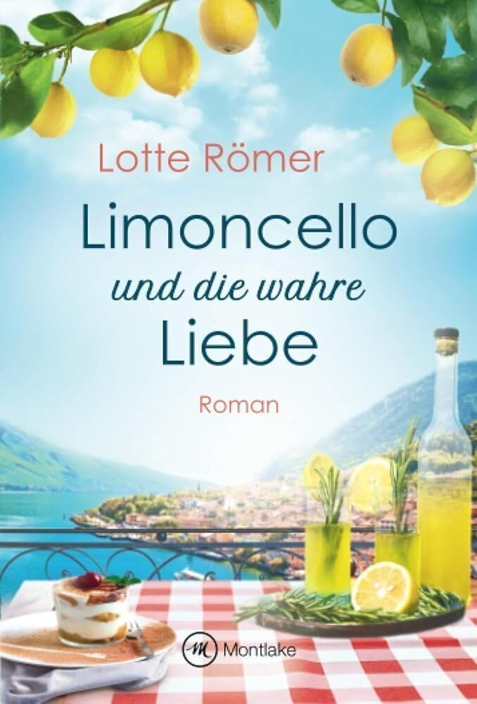 Limoncello und die wahre Liebe Holiday Reading