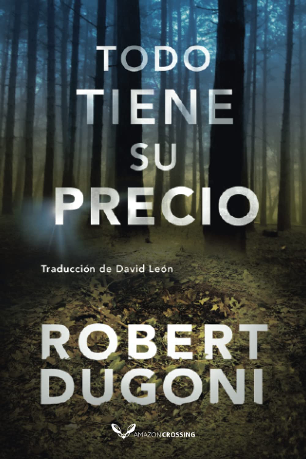 Todo tiene su precio (Tracy Crosswhite, Band 6) Action & Adventure