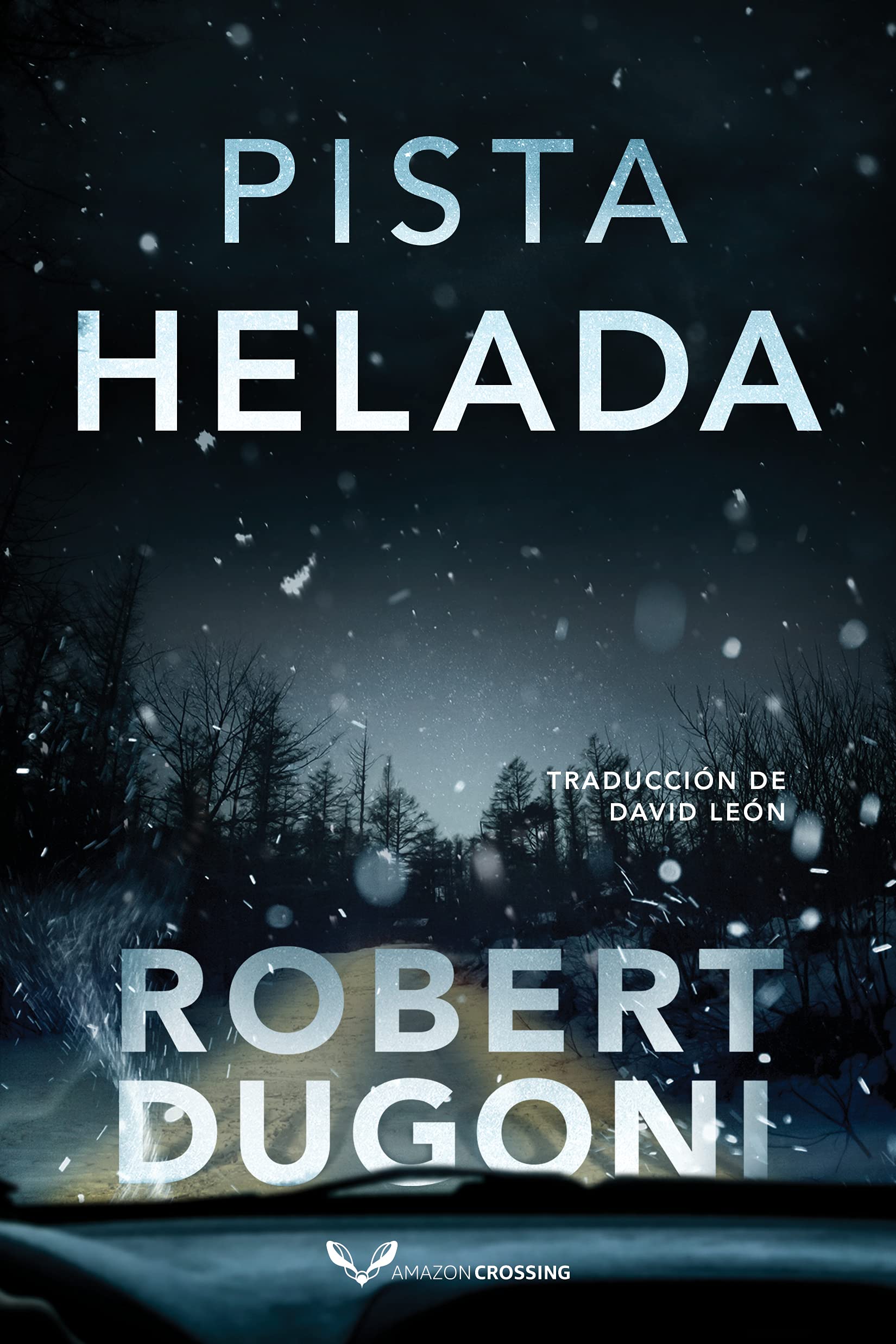 Pista helada (Tracy Crosswhite, Band 7) Action & Adventure