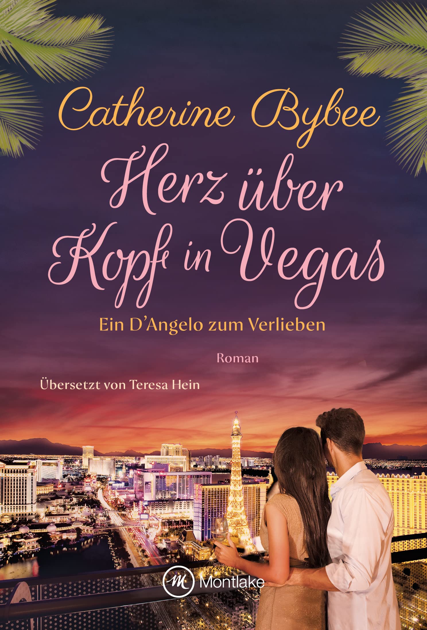Herz über Kopf in Vegas (Ein D'Angelo zum Verlieben, Band 2) Contemporary literature