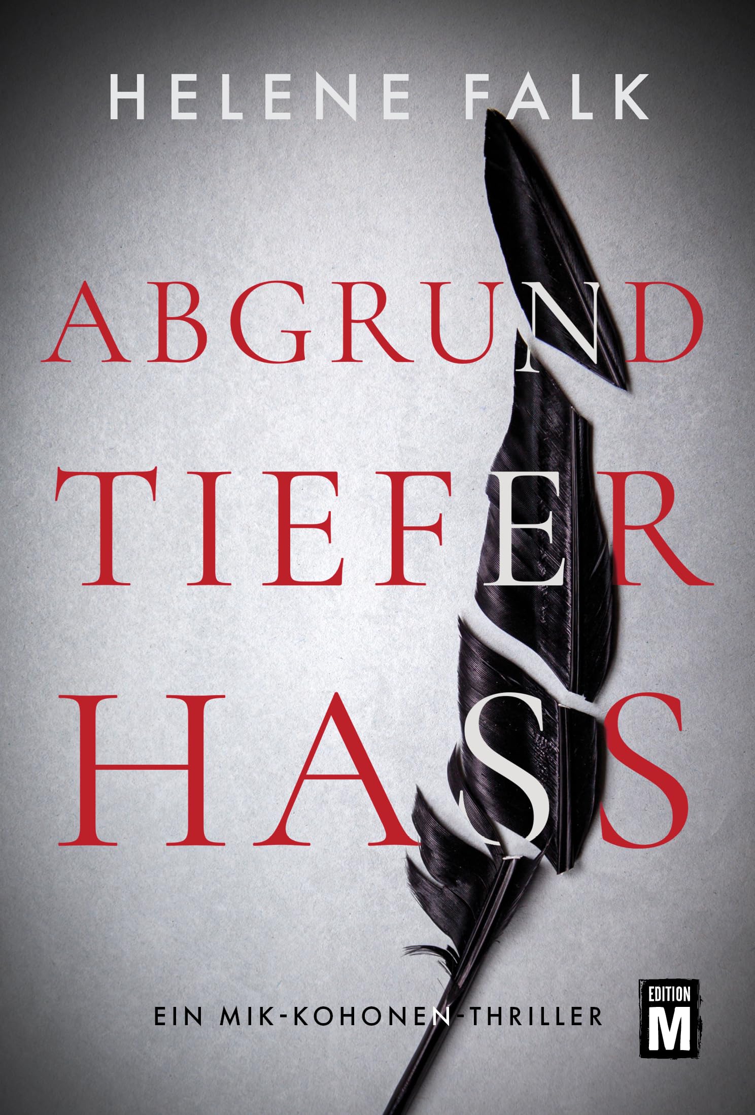 Abgrundtiefer Hass Contemporary literature