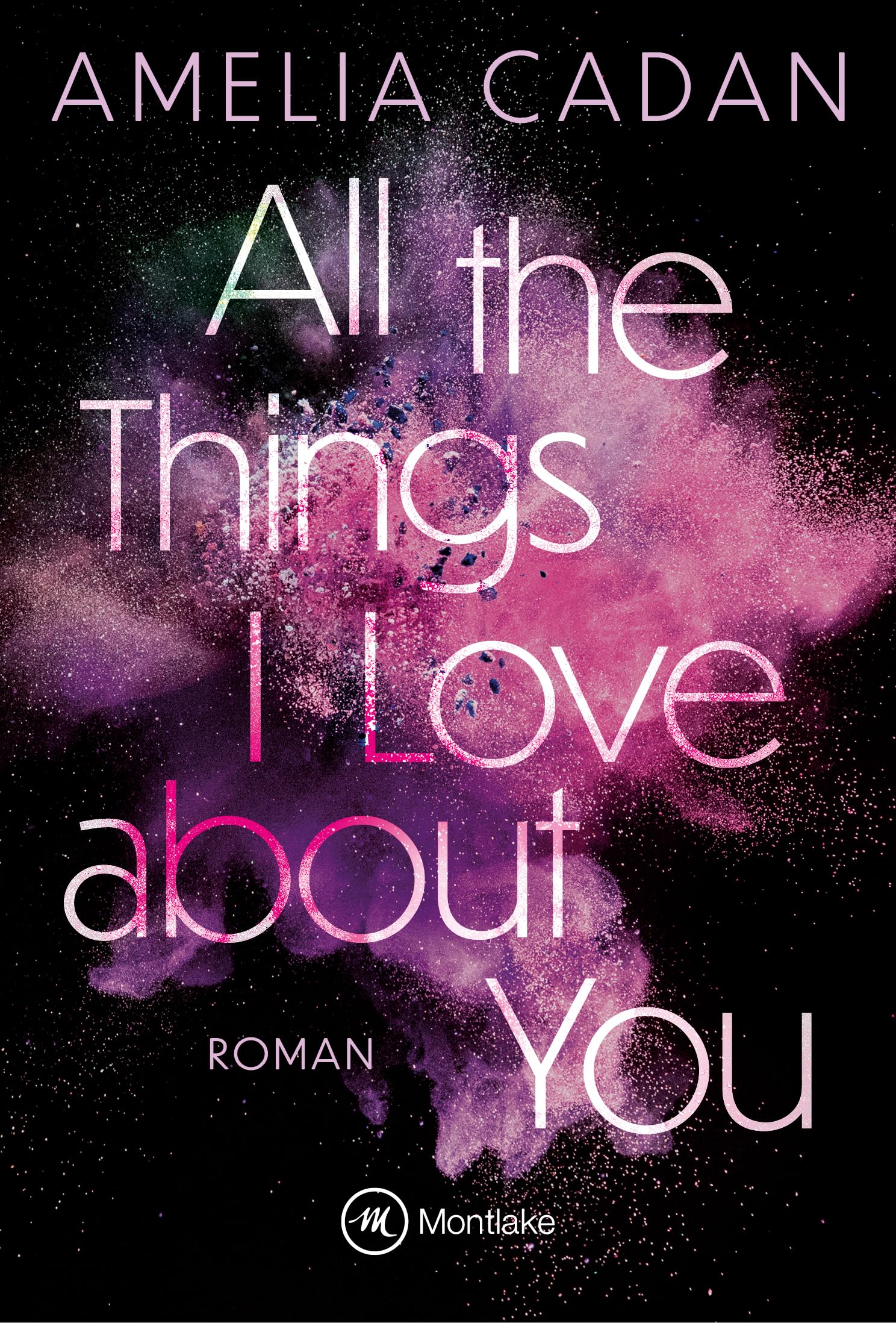 All the Things I Love about You Contemporary literature