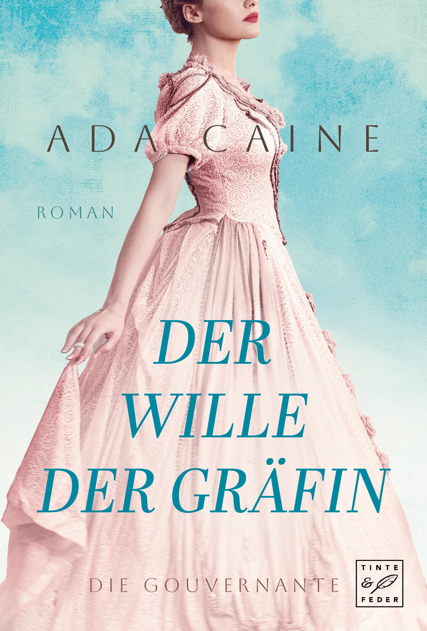 Der Wille der Gräfin Historical Fiction