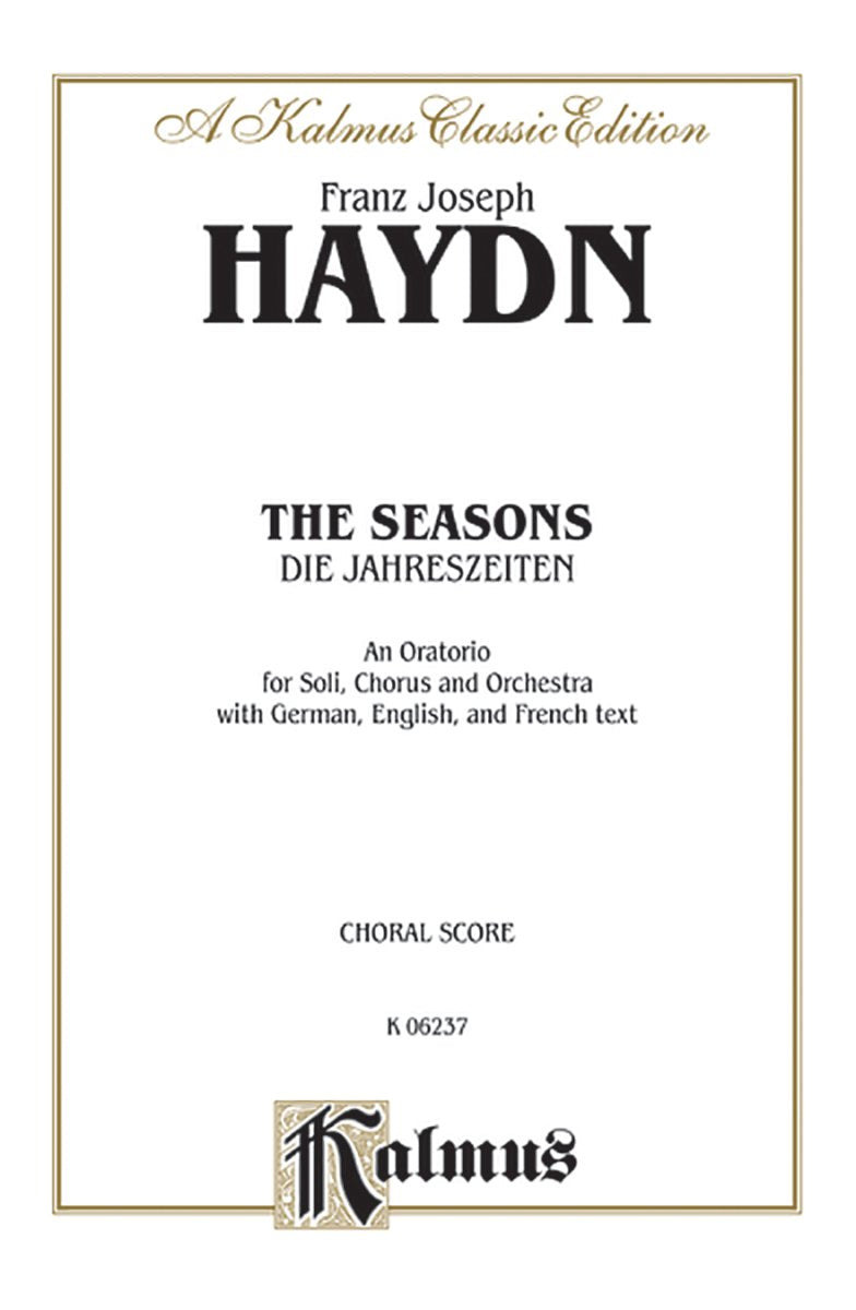 The Seasons /Die Jahreszeiten: Satb With Stb Soli Orch., Kalmus Social Sciences