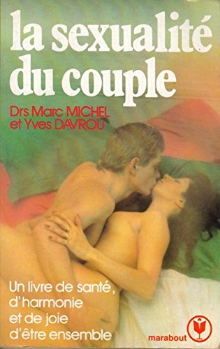 La Sexualité du couple (Collection Marabout service) Books