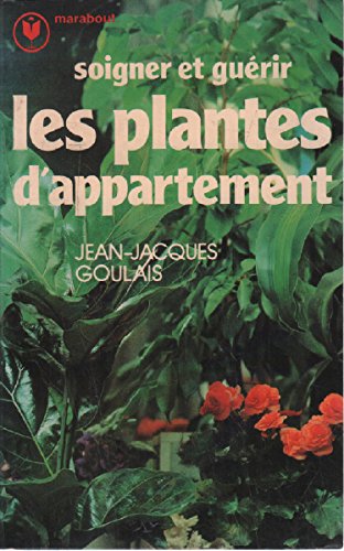 Soigner et guérir les plantes d'appartement book
