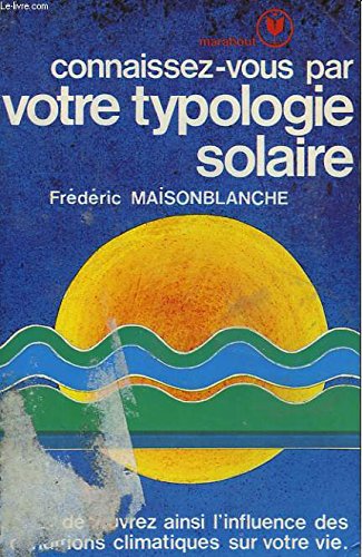 Connaissez vous par votre typologie solaire Books