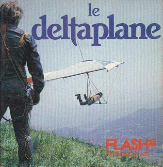 Le Deltaplane : équipement, choix d'une aile, écoles et clubs (Marabout flash) Books