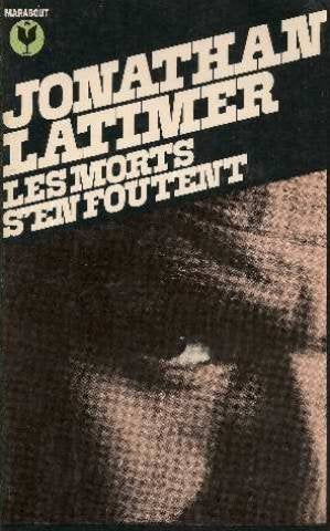 Les morts s'en foutent Books