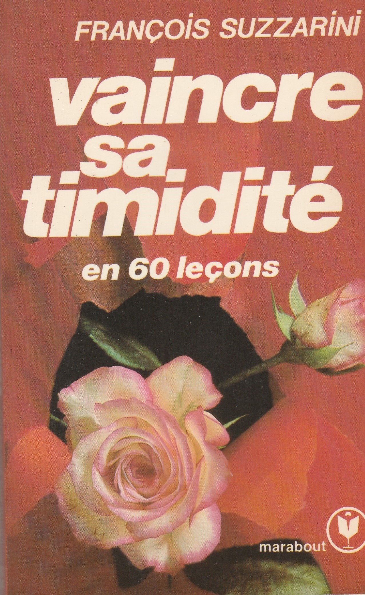 Vaincre sa timidite : en 60 lecons (Ms0494) Books