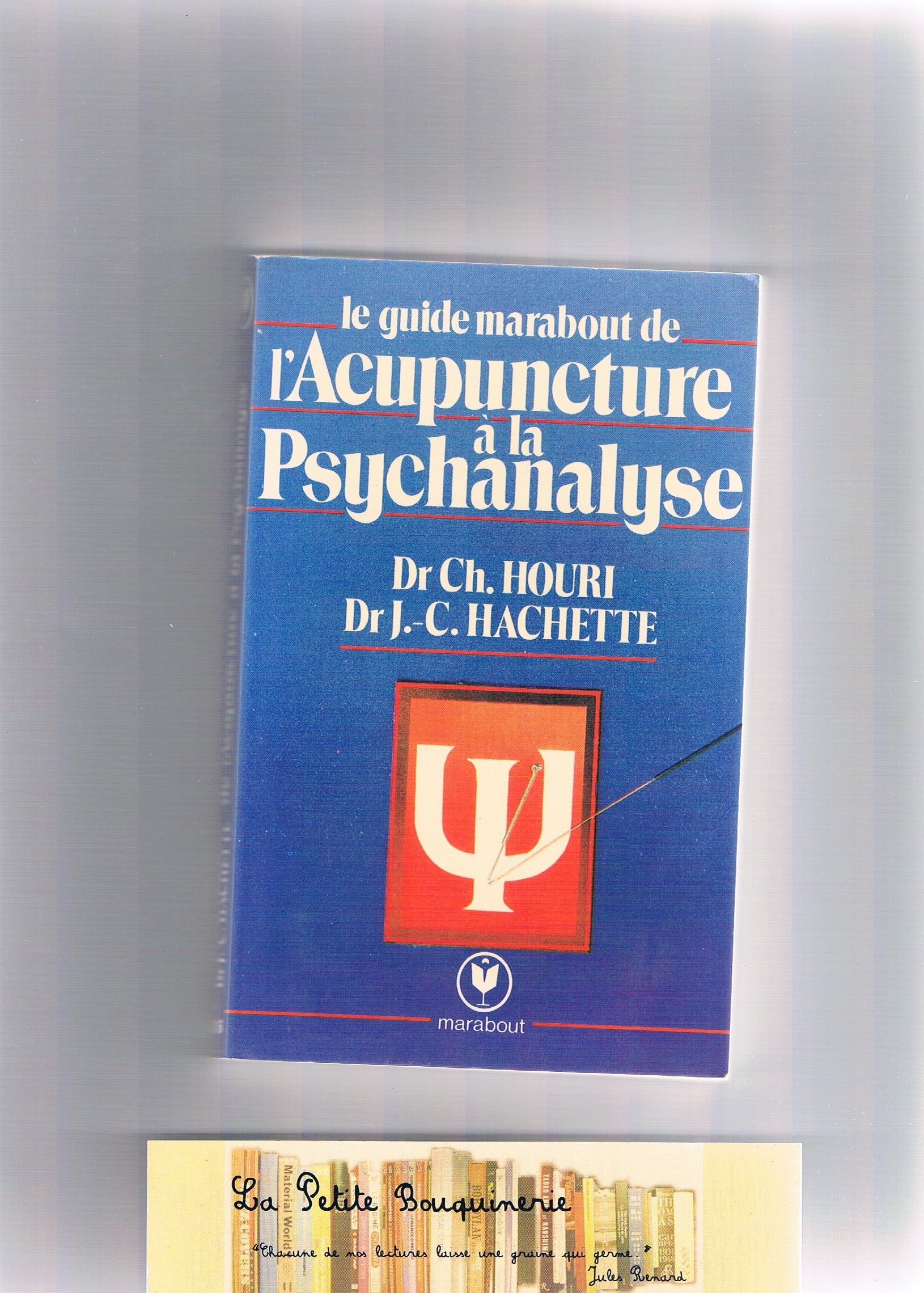 Le Guide Marabout de l'acupuncture à la psychanalyse Books