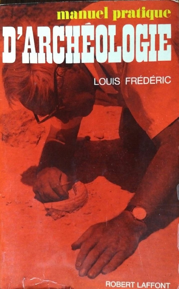 Manuel pratique d'archéologie (Collection Marabout service) Books
