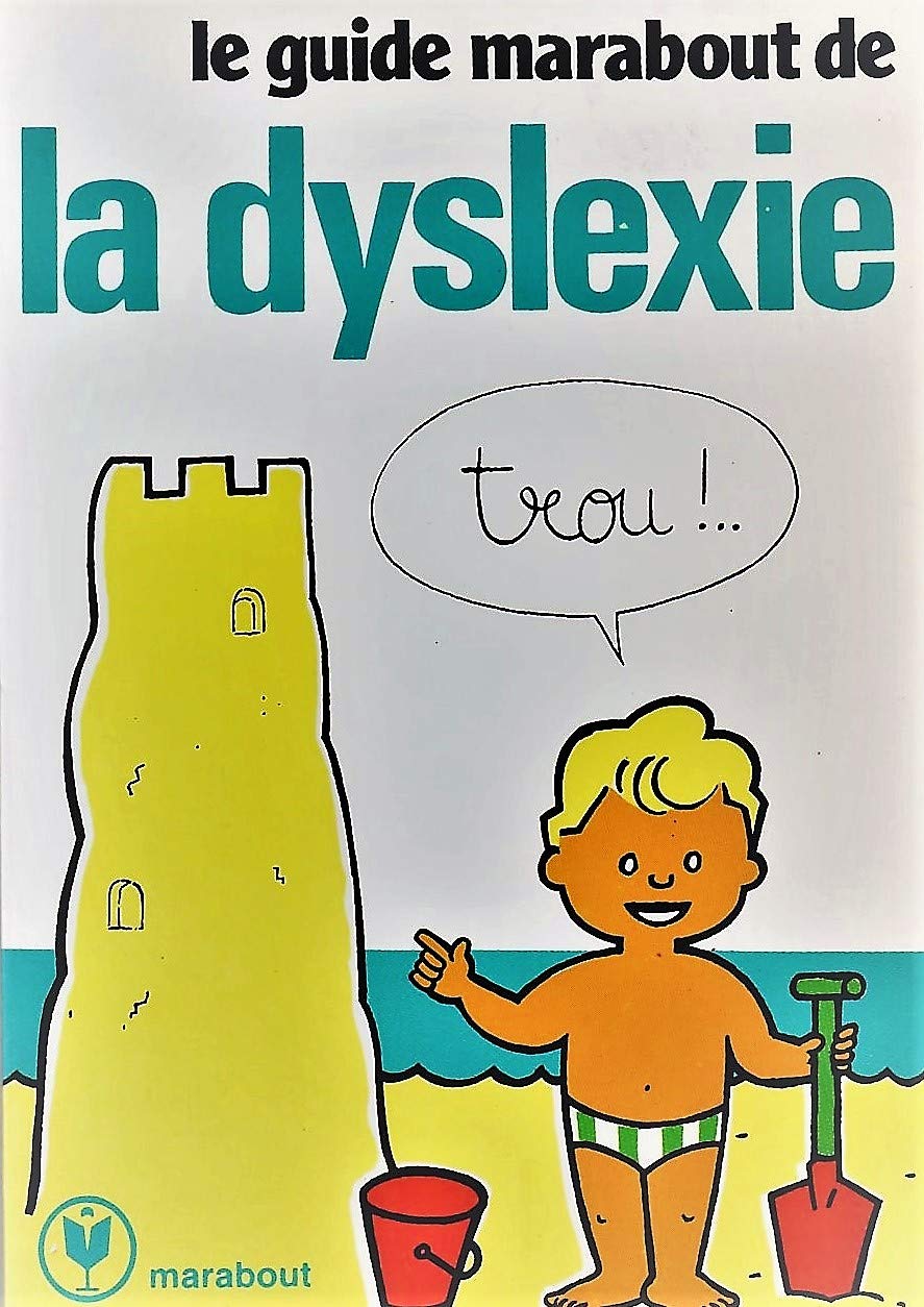Le guide Marabout de la dyslexie book
