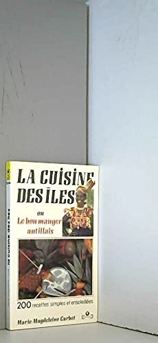 CUISINE DES ILES (LA)/POCHE book