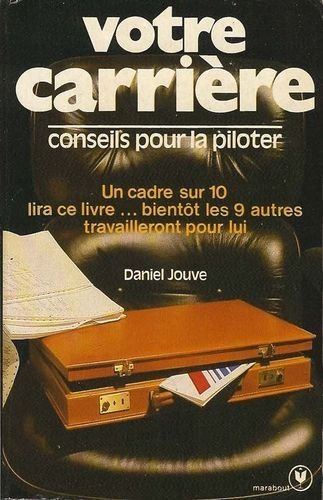 Votre carrière : conseils pour la piloter Books