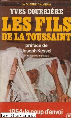 La Guerre d'Algérie. Vol. 1. Les Fils de la Toussaint Books