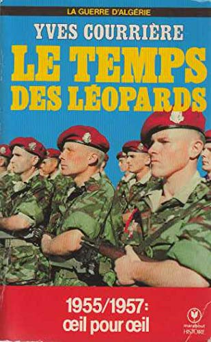 La Guerre d'Algérie. Vol. 2. Le Temps des léopards Books