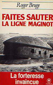 Faites sauter la ligne Maginot ! Books