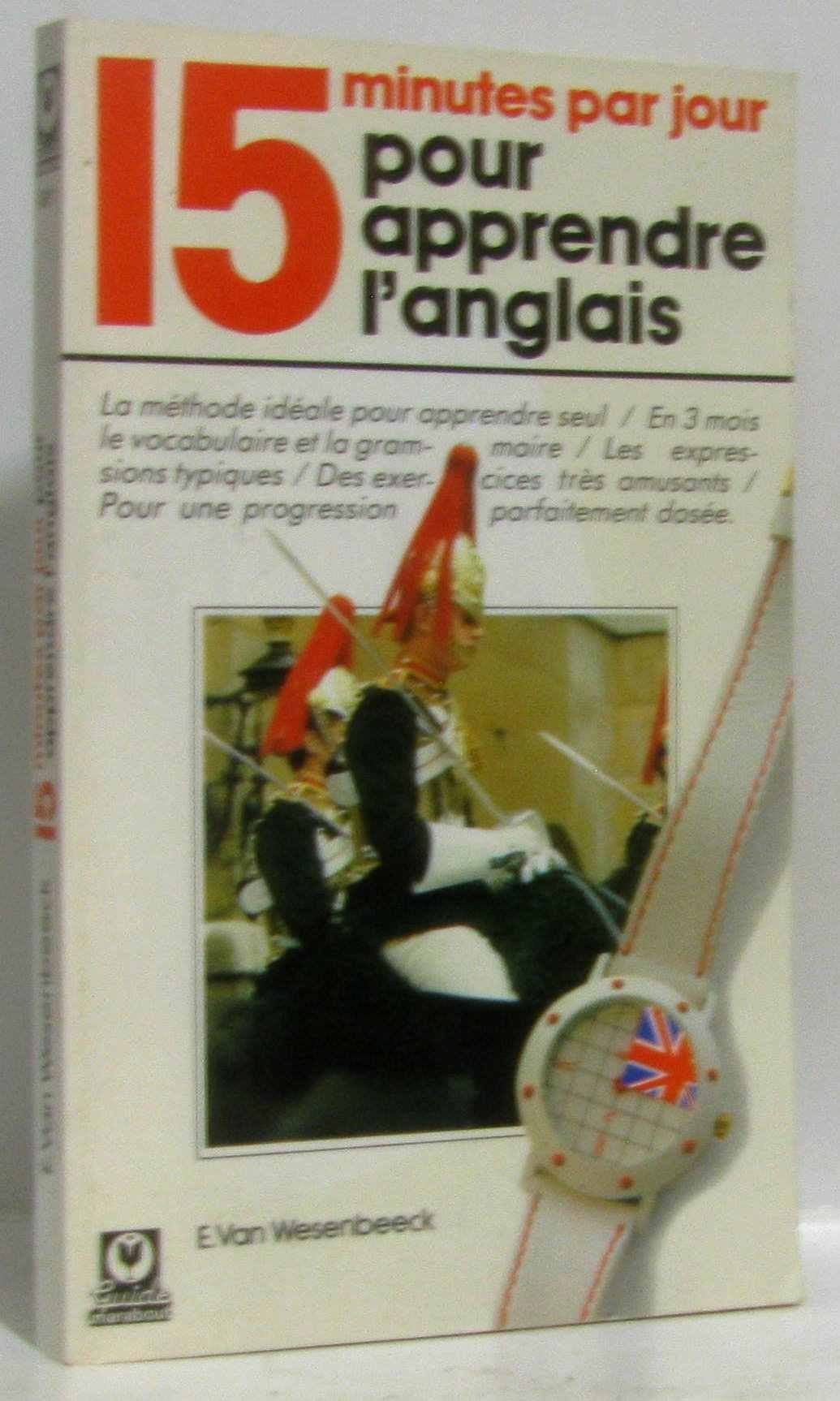 15 minutes par jour pour apprendre l'anglais Books