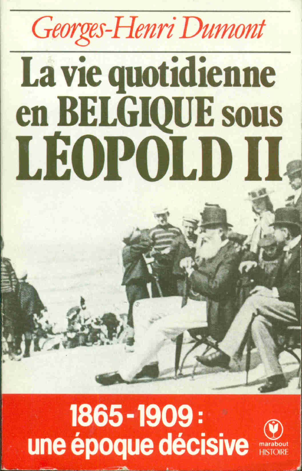 La Vie quotidienne en Belgique au temps de Léopold II Books