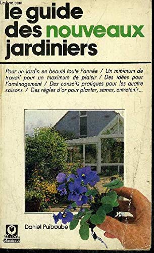 Le Guide des nouveaux jardiniers book