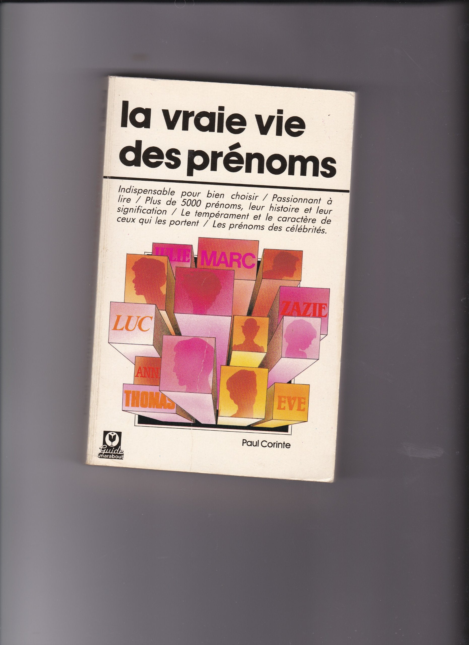 La Vraie vie des prénoms Books