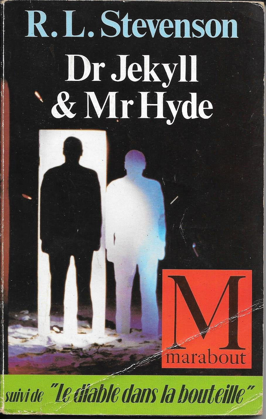 L'étrange cas du Dr Jekyll et de Mr Hyde. Le diable dans la bouteille Books