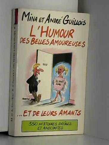L'humour des belles amoureuses... et de leurs amants book