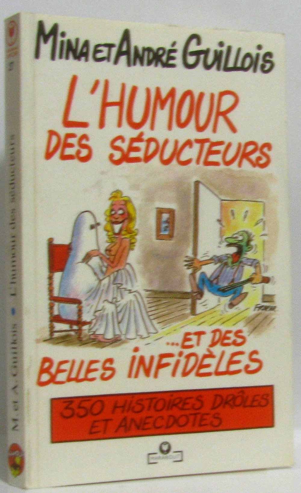 L'humour des seducteurs et des belles infideles book