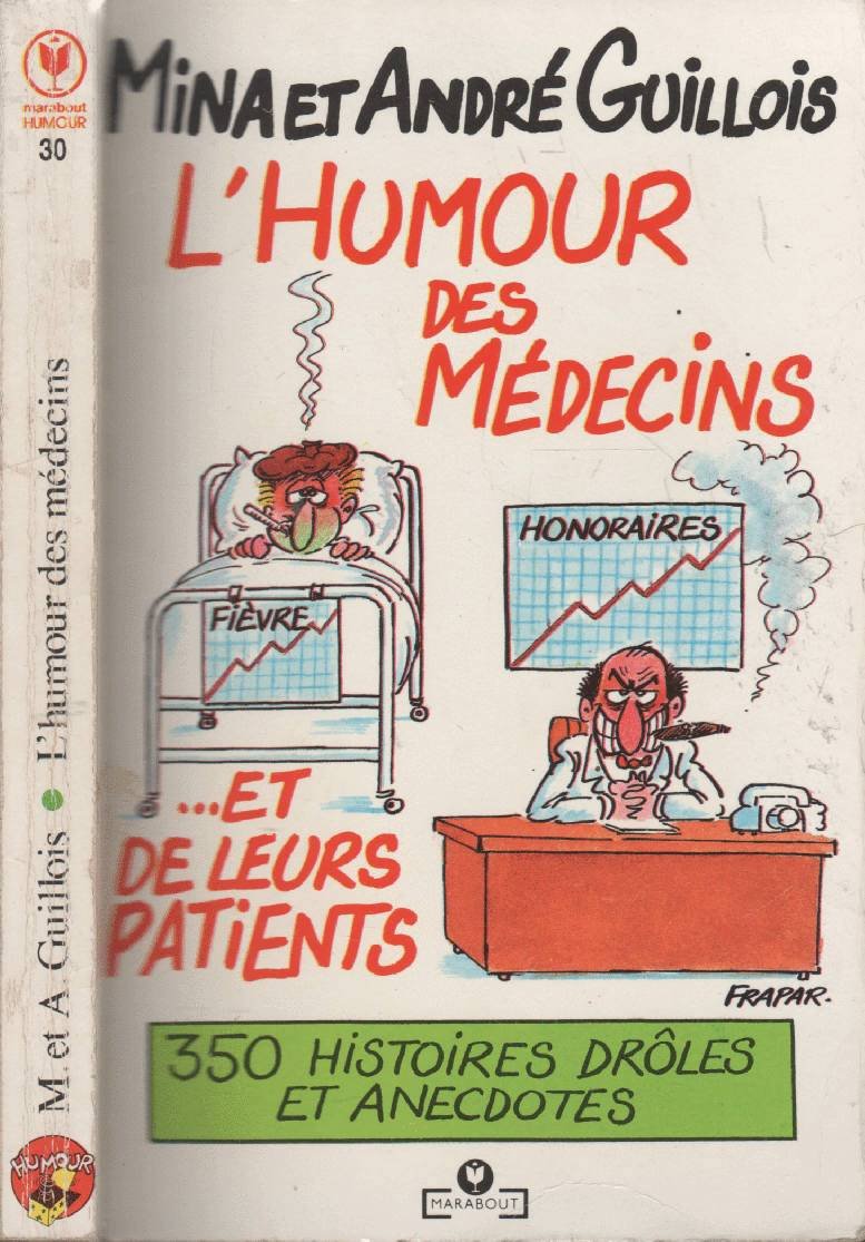 L'humour des médecins et de leurs malades (Ma0030) Books