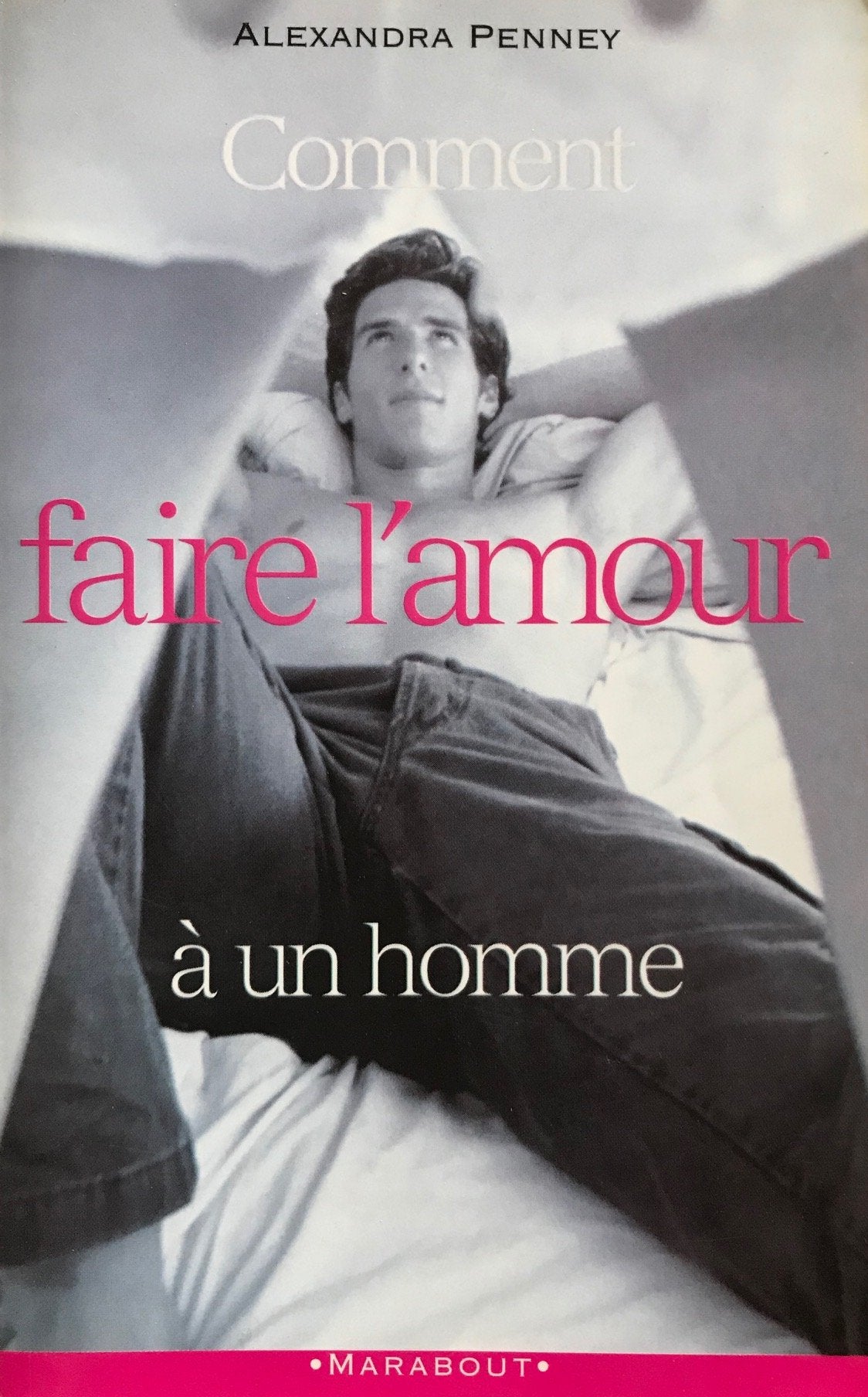Comment faire l'amour à un homme Books